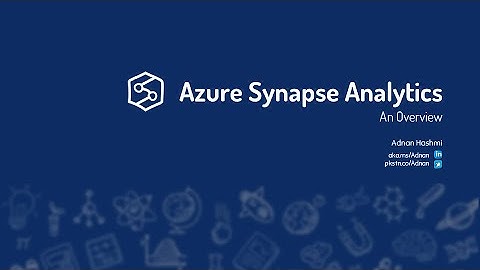 Azure Synapse Analytics Overview