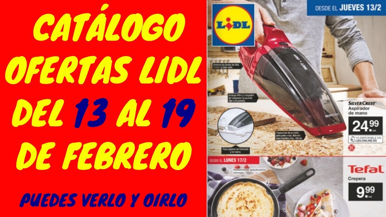 🔥LIDL OFERTAS de 🔥CATÁLOGO PROMOCIONES al 19 2020 - YouTube