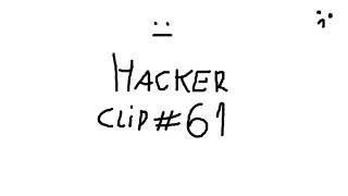 Hacker clip #61