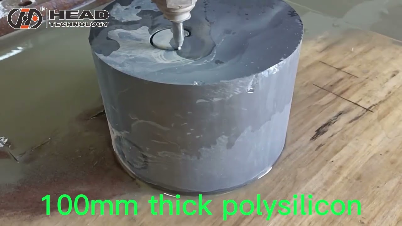 Water cutting 100 mm polysilicon material