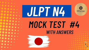 JLPT N4 Mock Test |5 -Minute Full Practice with Answers 2025