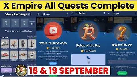 18 September All Quests Code X Empire| Riddle Of The Day | Rebus Of the day | YouTube Video Code