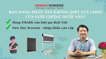 Không biết chọn dòng cửa lưới nào bền, đẹp và thoáng thì xem mẫu sau[Cửa lưới New Day]||08 3398 3399