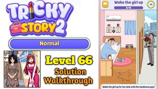 Tricky Story 2 Brain Twist Normal Level 66 Wake the girl up Solution Walkthrough