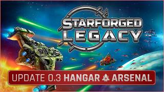 Starforged Legacy | Hangar & Arsenal Update Trailer