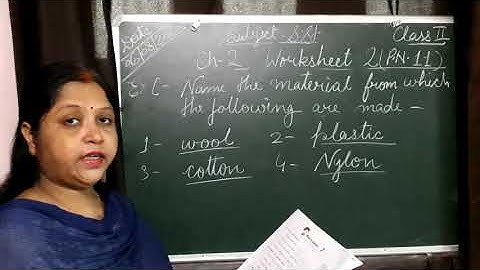 Class  2 ch clothes  we wear  WORKSHEET  2