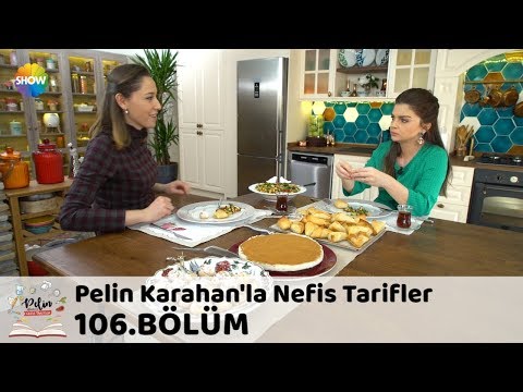 Pelin Karahan'la Nefis Tarifler 106. Bölüm | 12 Şubat 2018