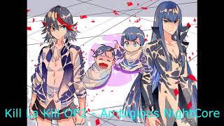 Kill La Kill Op2  Ambigious Nightcore