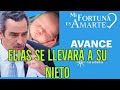 Avance C90 Elías Se Llevará A Su Nieto Mi Fortuna Es Amarte