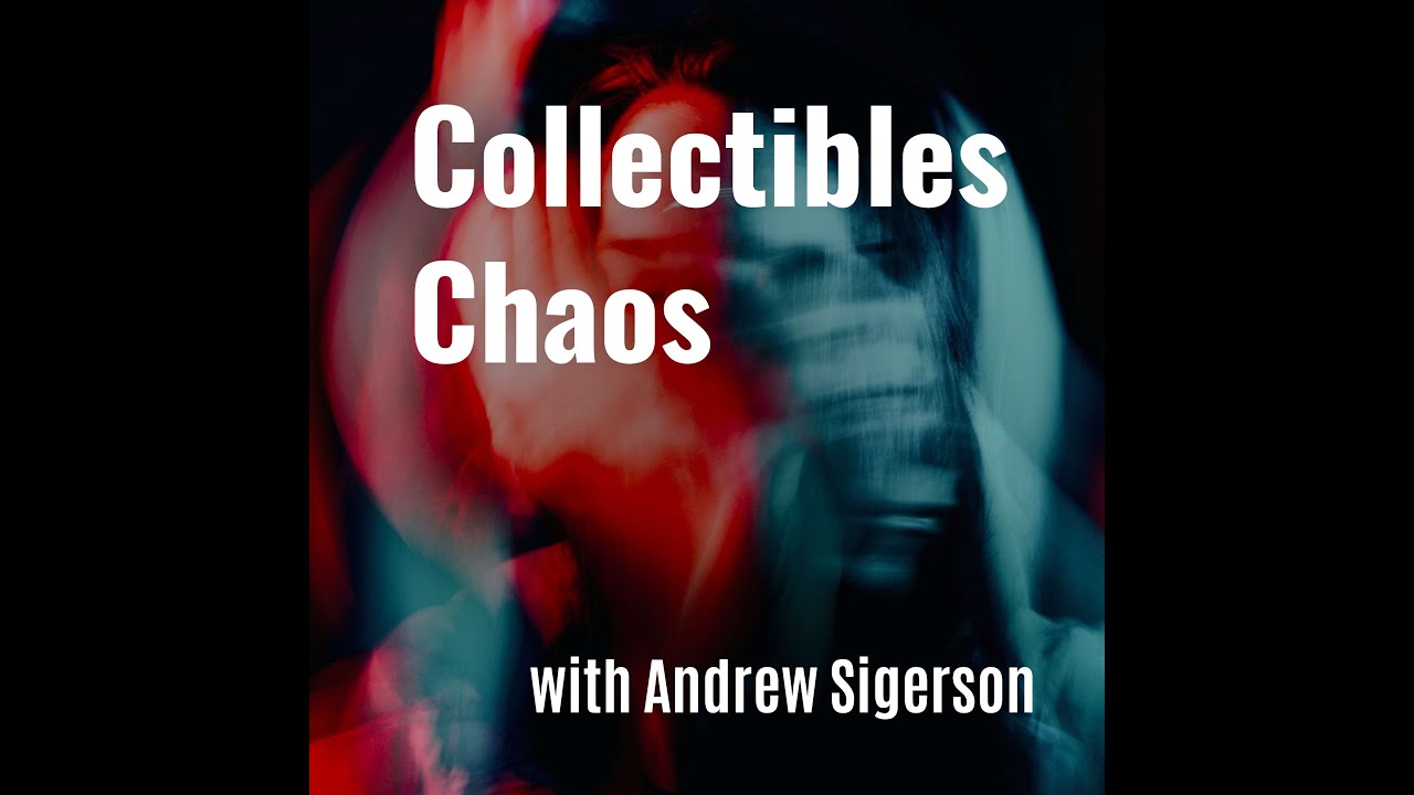 Welcome to Collectibles Chaos