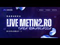 🛑LIVE #33 - Urmeaza MARE GIVEAWAY! - Metin2.ro T.R / Kirin