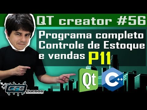 Programa Completo - Controle de Estoque e Vendas - P11 / Curso de QT Creator C++ #56