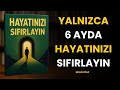 6 Ayda Büyük Değişim Hayatını Resetle Ve Kazan Sesli Kitap 