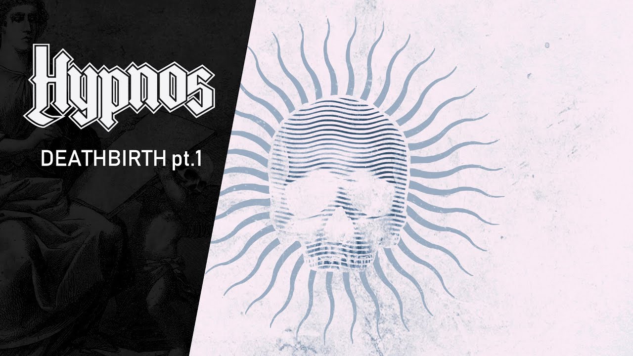 HYPNOS “DEATHBIRTH PT.1 / BIRTH” (official lyric video 2023) YouTube