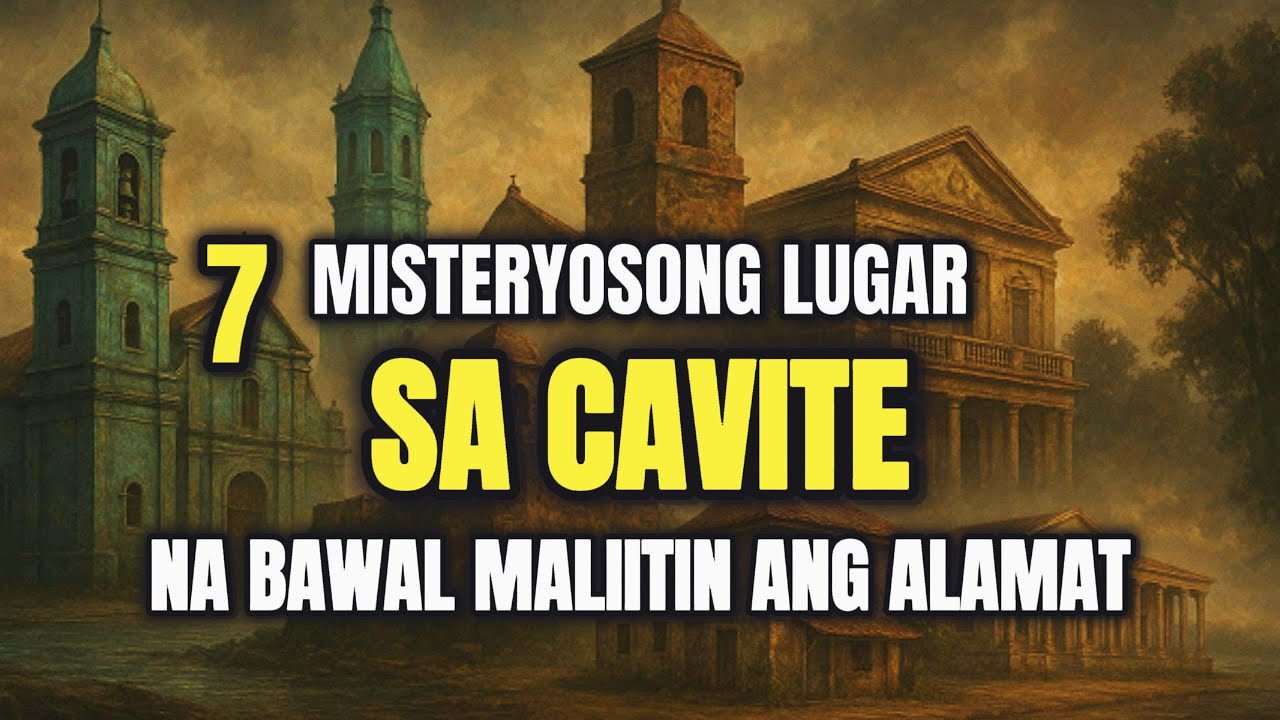 7 Misteryosong Lugar sa Cavite na May Itinatagong Lihim.