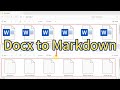 Batch convert Word documents to Markdown format