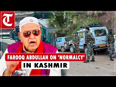 JKNC chief Farooq Abdullah attacks Centre over 'normalcy' in Kashmir