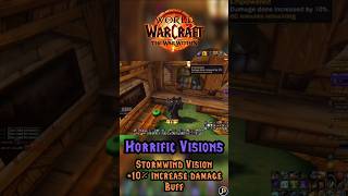 10% Damage Bonus in Horrific Visions Stormwind. #shorts #worldofwarcraft #videogames #gaming