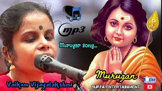 Murugan songs_vaikom vijayalakshmi songs🙏