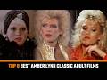 Top 8 Best Amber Lynn Adult Movies From the 1980s