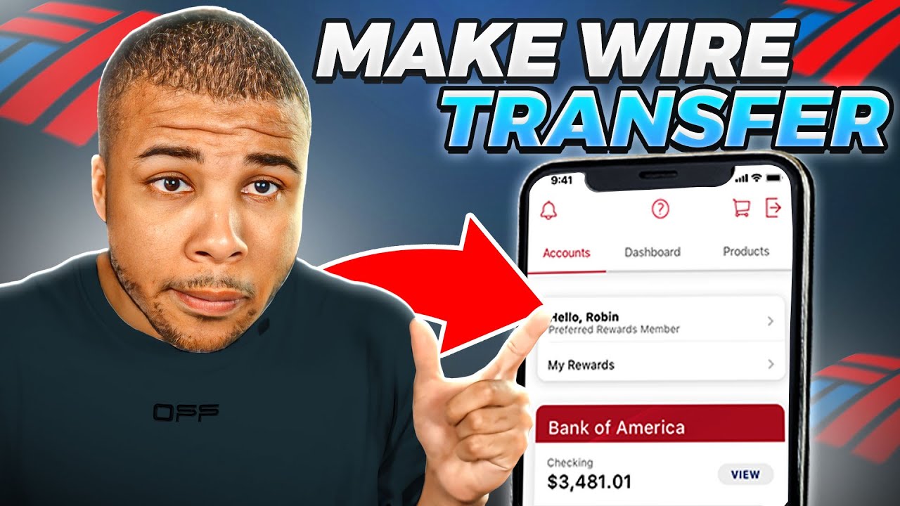 How To Wire Transfer Money From Bank Of America To Another Bank In 2024