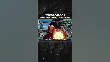Paul Phoenix Deadly Wall Combo 😱 #shorts #tekken7