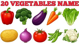 20 Vegetables Name for Kids | Learn Vegetable Names with Pictures | Kids Learning Video