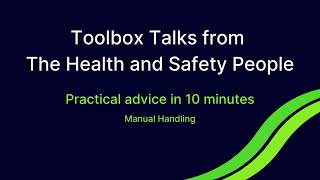 Manual Handling Toolbox Talk | Toolbox Talks from The Health and Safety People | THSP