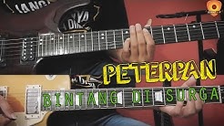 Tutorial Gitar Peterpan - Bintang Di Surga By Sobat P ðŸŽ¸  - Durasi: 11:10. 