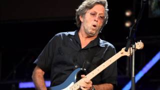 Eric Clapton - Sweet Home Chicago - HD