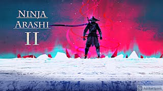 Ninja Arashi 2: Where Is My Son Ninja Arashi 2 Gameplay Part 1.