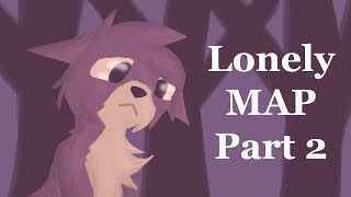 Lonely MAP | Part 2 | For Ryder_Bread