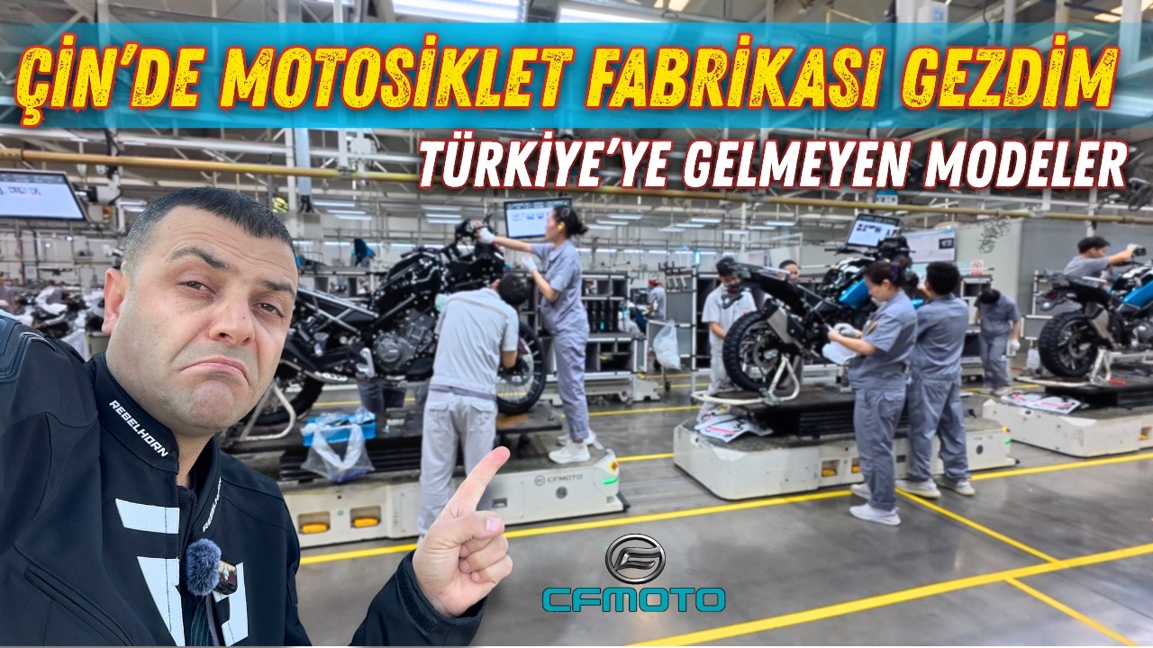 Çin'de CF Moto Fabrikasını gezdim | Motosiklet Nasıl Üretiliyor? | Kolaçan