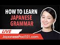 How to Perfectly Learn Japanese Grammar