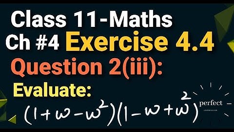 Exercise 4.4 class 11 maths Question 2(iii) Chapter 4 in Urdu & Hindi|| 4.4 exercise fsc part 1 math