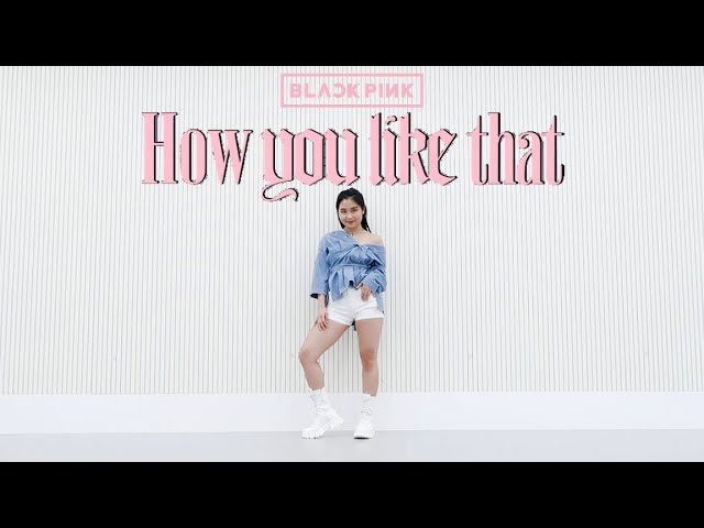 BLACKPINK - 'How You Like That' - Lisa Rhee Dance Cover