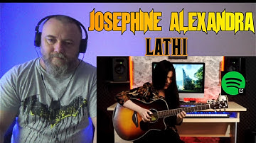 JOSEPHINE ALEXANDRA - LATHI [Weird Genius ft. Sara Fajira - Fingerstyle Guitar Cover] (REACTION)