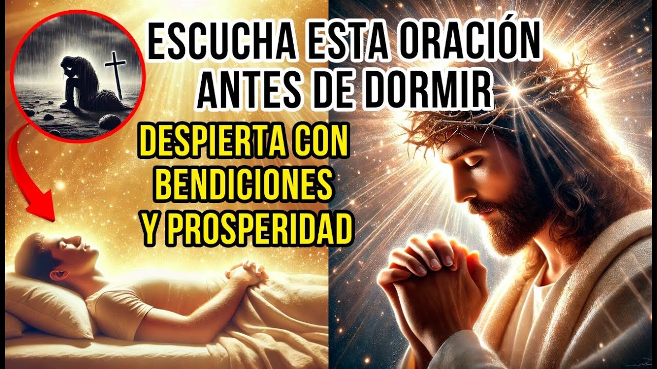 Oración Poderosa para Esta Noche: Atrae Abundancia Divina y Duerme en ...