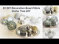 Diy decorative bowl filler ideas  easy fun table decor  dollar tree diy  glam home decor