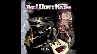 The I Don't Know - Blade Stuck