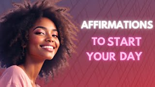 8 Empowering Affirmations for Black Women to Start Your Week