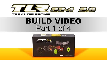 TLR 22-4 2.0 BUILD VIDEO 1