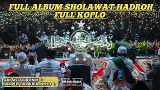 FULL ALBUM SHOLAWAT HADROH FULL KOPLO