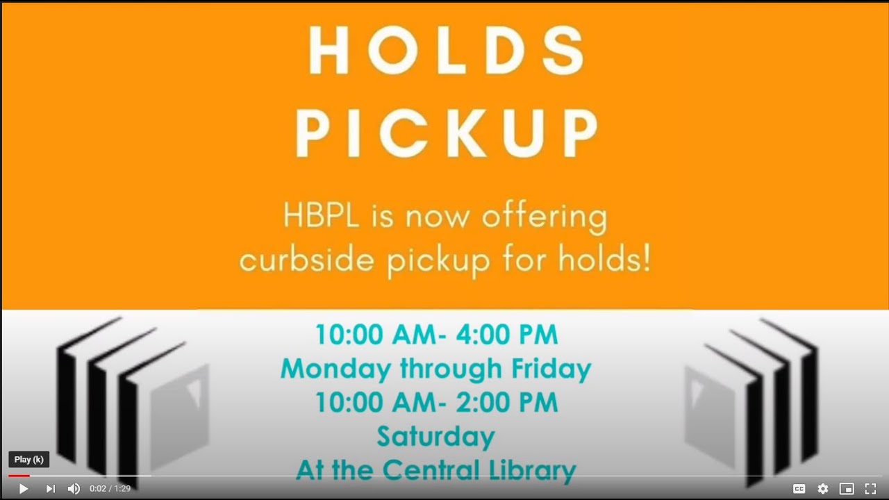 How to Use Holds Pickup at HBPL YouTube