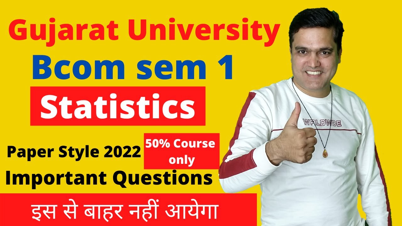 BCOM SEM 1 STATISTICS PAPER STYLE 2022 | Bcom sem 1 paper style 2022 ...