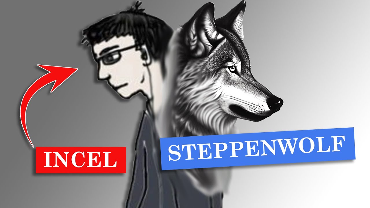 Steppenwolf | How Hesse Predicted Today’s INCELS