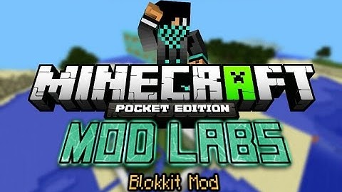 MCPE [0.10.5] MOD LABS: Blokkit Mod