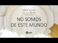 MSI OC | NO SOMOS DE ESTE MUNDO | Prs. Ericson & Nancy Molano