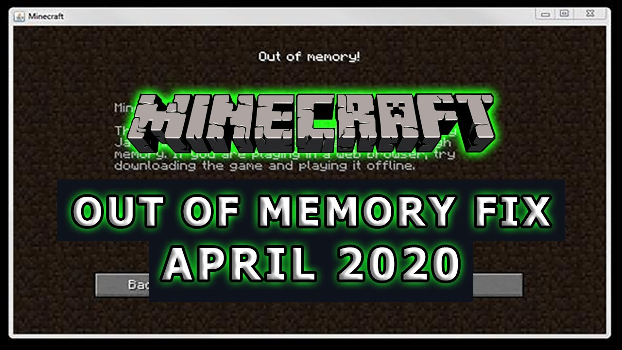 How To Fix Minecraft Run Out Of Memory Java Youtube