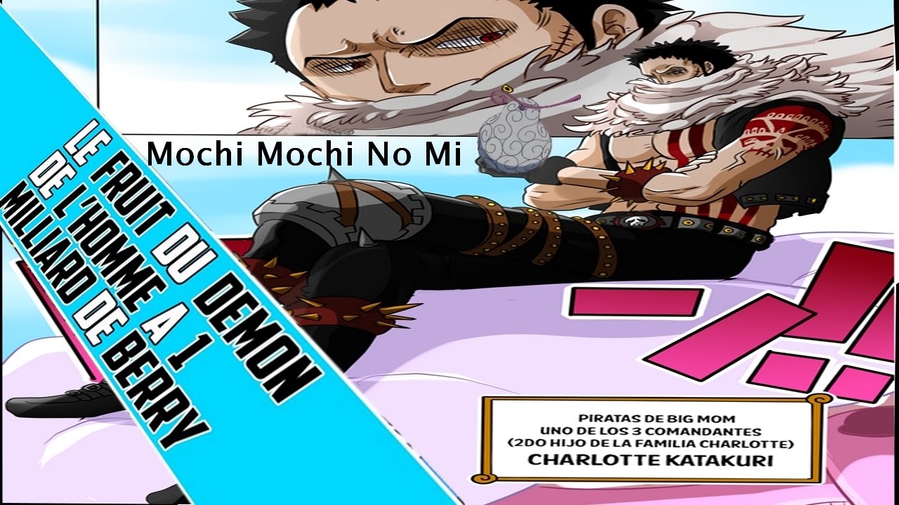 Charlotte Katakuri Devil Fruit Fruit Demon Mochi Mochi No Mi One Piece 863 Youtube